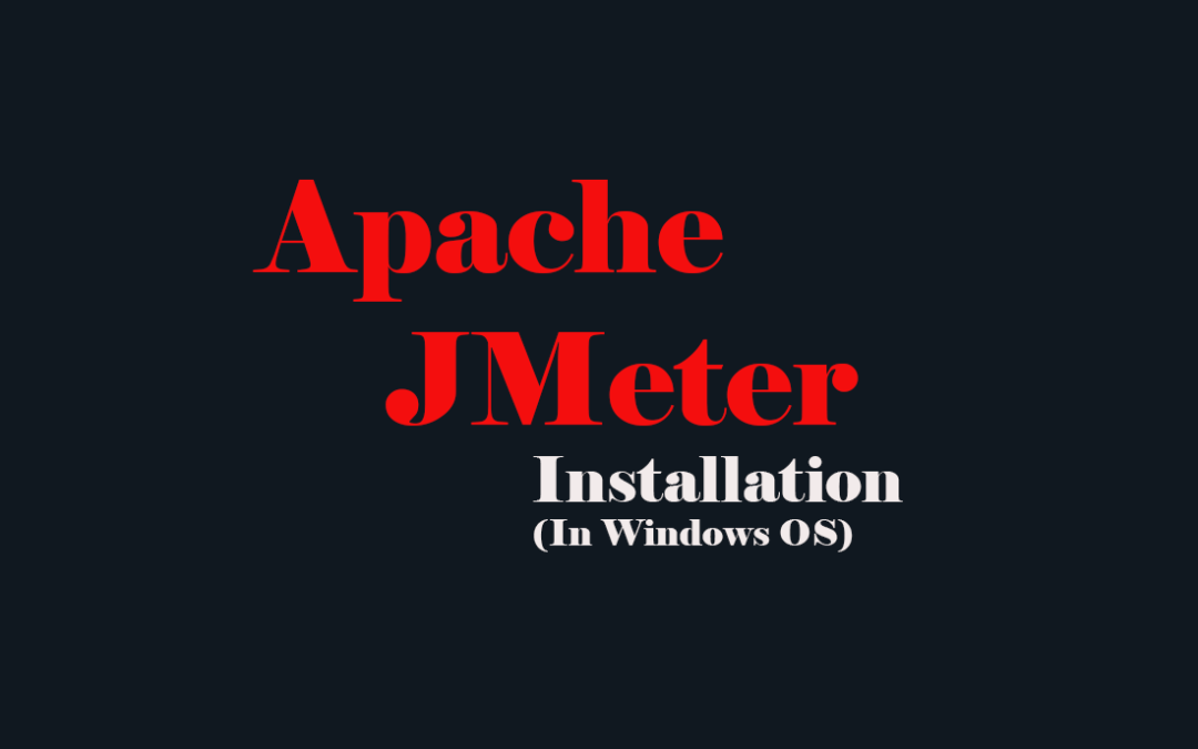 JMeter Installation